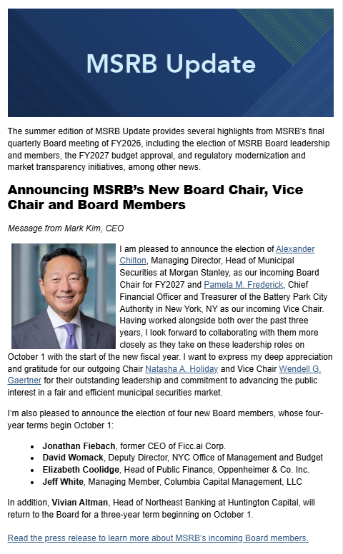 MSRB Update Newsletter Summer 2026 Thumbnail with opening remarks from MSRB CEO Mark Kim recapping the latest MSRB updates and announcements