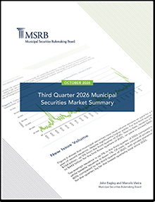 MSRB Third Quarter Municipal Securities Summary Thumbnail