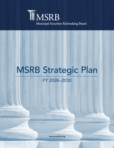 MSRB Strategic Plan FY26-2030 Cover Page, three pillars